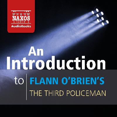 The Third Policeman by Flann O'Brien - An Introduction The Third Policeman by Flann O'Brien - An Introduction