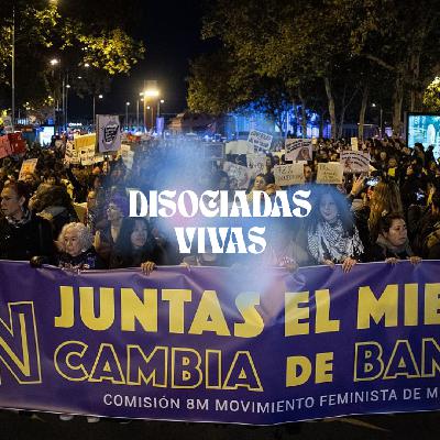 nanana - DISOCIADAS VIVAS | 25N: Contra las violencias machistas - 25/11/2025