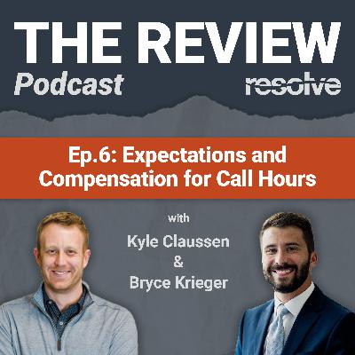 Expectations and Compensation for Call Hours Expectations and Compensation for Call Hours