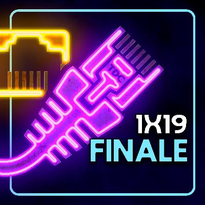 TDC 1X19 SEASON FINALE: Hablamos del #NoE3 y despedimos temporada
