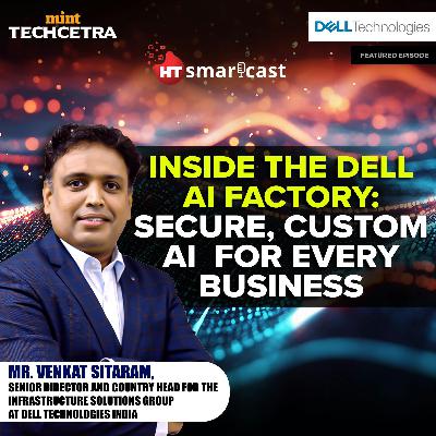 Inside The Dell’s AI Factory: Powering the Next Generation of Enterprise AI.