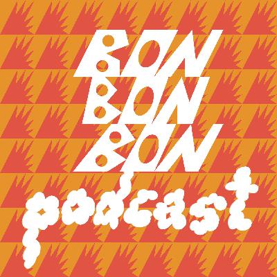 Bonbonbon Podcast - Ep.23 - Virginie B & Gayance