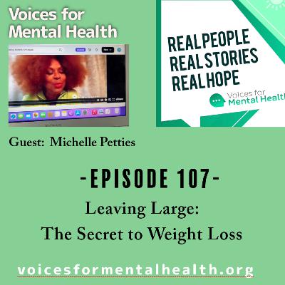 Leaving Large: The Secret to Weight Loss Leaving Large: The Secret to Weight Loss