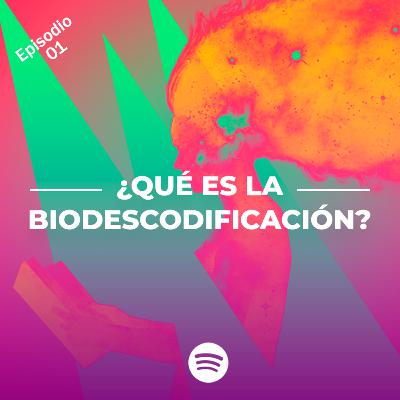 01 - ¿Qué es la Biodescodificación?