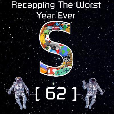 Episode 62: Recapping The Worst Year Ever Episode 62: Recapping The Worst Year Ever