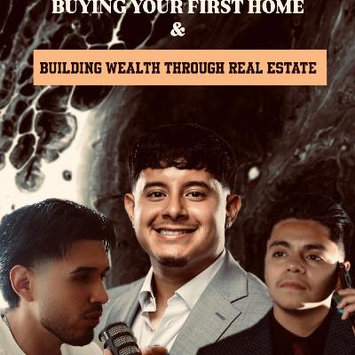 BUILDING WEALTH THROUGH REAL ESTATE FT THE PICASO TEAM