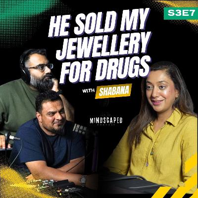 He Sold My Jewellery For Drugs - Surviving An Addicted Spouse - S3E7 He Sold My Jewellery For Drugs - Surviving An Addicted Spouse - S3E7
