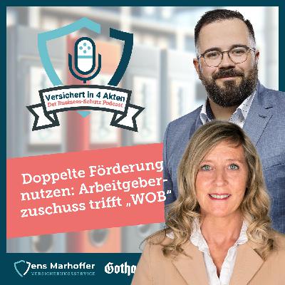 #029 Doppelte Förderung nutzen: Arbeitgeberzuschuss trifft Wohnungsbauprämie - mit Elke Spilker (Wüstenrot)