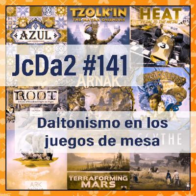 JcDa2 #141 Daltonismo en los juegos de mesa