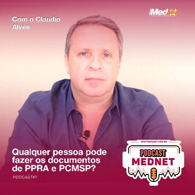 Podcast #7 QUALQUER PESSOA PODE FAZER OS DOCUMENTOS DE PPRA E O PCMSO? Podcast #7 QUALQUER PESSOA PODE FAZER OS DOCUMENTOS DE PPRA E O PCMSO?