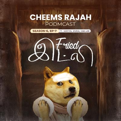 S06E07 - Idly kadai roast S06E07 - Idly kadai roast