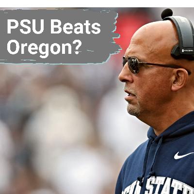 TOP-NOTCH: Penn State vs Oregon Showdown, PSU Earns Recruiting Flip, & 5-Star Visiting Happy Valley