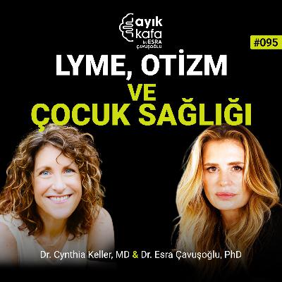Lyme, Otizm ve Çocuk Sağlığı