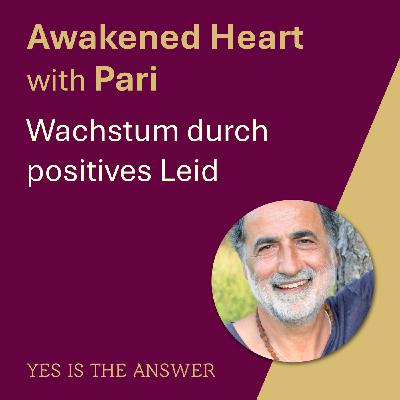 Wachstum durch positives Leid