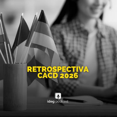 Resumo Semanal - 13/03/2026 - Retrospectiva CACD 2026: Política Externa Brasileira Resumo Semanal - 13/03/2026 - Retrospectiva CACD 2026: Política Externa Brasileira