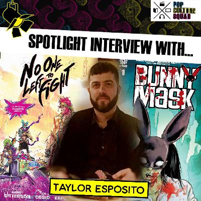 Ep. #023 SquadCast Interview with Taylor Esposito