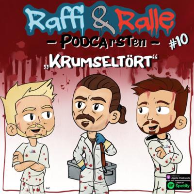 Raffi&Ralle Folge 10: „Krumseltört“