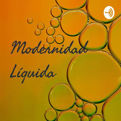 Una charla sobre "La Modernidad Líquida" (Zygmunt)