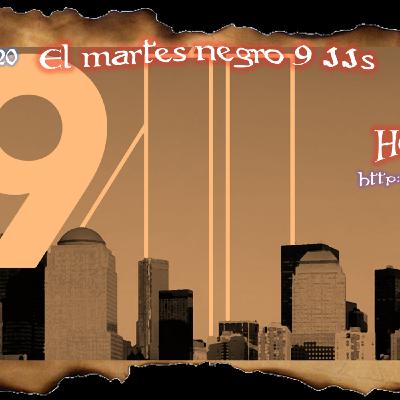 020 El martes negro 9 11s 020 El martes negro 9 11s