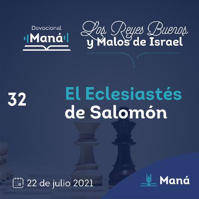 Carlos Ríos - El Eclesiastés De Salomón - 22 de julio 2021