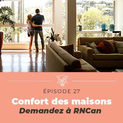 Améliorez l’efficacité écoénergétique de votre maison  (Demandez à RNCan)