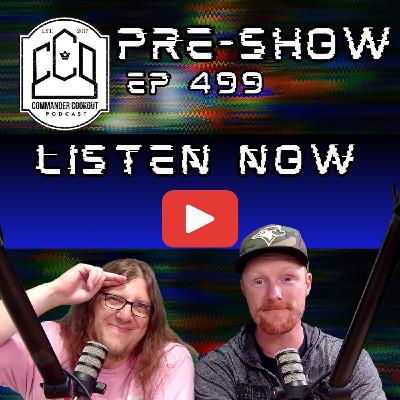 CCO Pre-Show, Ep 499 -  Community HELP with Final Fantasy Precons