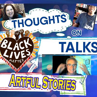 Artful Stories - Ep 41 - Thoughts on Talks