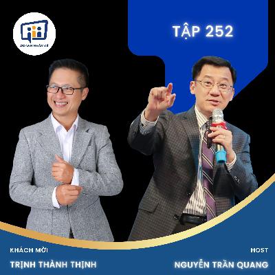#252 Trịnh Thành Thịnh | Founder CEG : Không chỉ đào tạo – mà là đánh thức tư duy doanh nghiệp