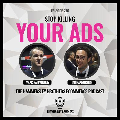 Ecommerce: Stop Killing Your Ads