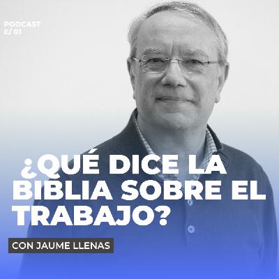 ¿Qué dice Dios sobre el trabajo?