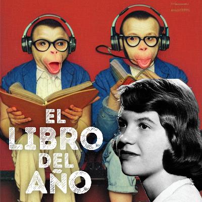 Sylvia Plath: 'Cometa rojo' y 'La campana de cristal' Sylvia Plath: 'Cometa rojo' y 'La campana de cristal'