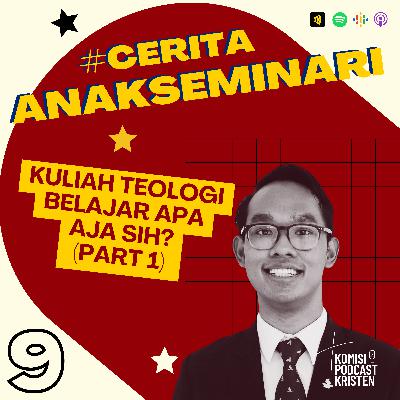 S5 E3 - Kuliah Teologi Belajar Apa Aja Sih? (Part 1) // #CeritaAnakSeminari E9 S5 E3 - Kuliah Teologi Belajar Apa Aja Sih? (Part 1) // #CeritaAnakSeminari E9