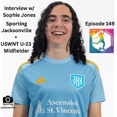 Ep. 149: Interview with Sporting Jacksonville Captain and Midfielder Sophie Jones — The Women’s Soccer Podcast Ep. 149: Interview with Sporting Jacksonville Captain and Midfielder Sophie Jones — The Women’s Soccer Podcast