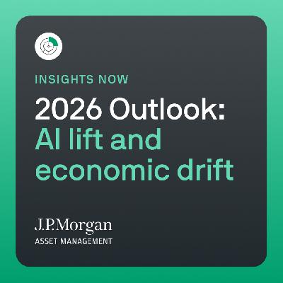 2026 Outlook: AI lift and economic drift