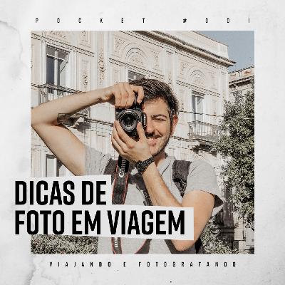 Hacks de fotos em viagem! | Pocket #01
