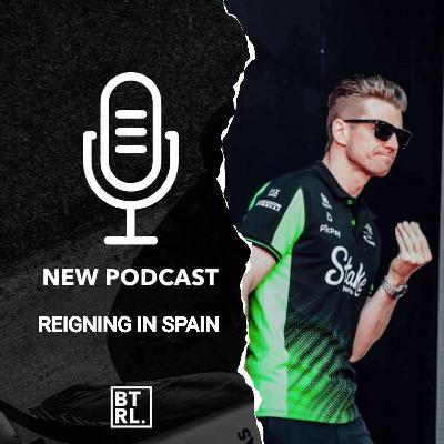 Reigning in Spain - The Spanish GP Review Reigning in Spain - The Spanish GP Review