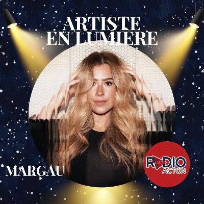 Artiste en lumière: Margau