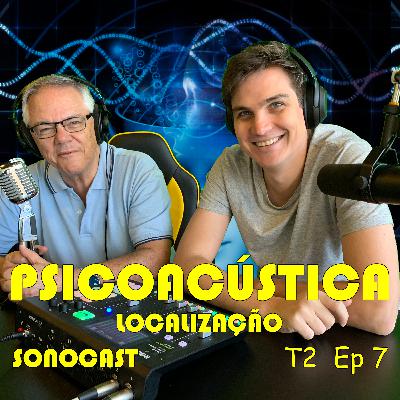 Episáudio 7 - Psicoacústica - Localização