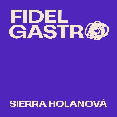 SPICY v životě i na talíři 🌶️ | Fidel Gastro #14 - Sierra Holanová z Hell's Kitchen