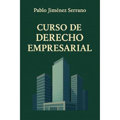 Curso de Derecho Empresarial (Audiolibro) | Prueba Gratis