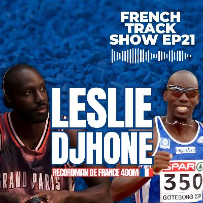 French Track & Leslie Djhone EP 21 French Track & Leslie Djhone EP 21