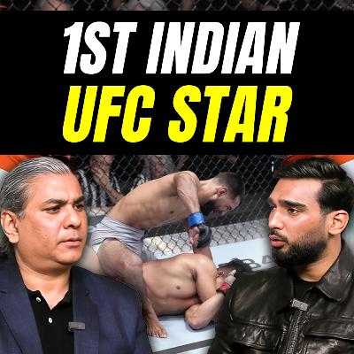 #58 - Anshul Jubli on MMA & Becoming The 1st Indian UFC Star
