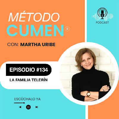 #134 LA FAMILIA TELERÍN