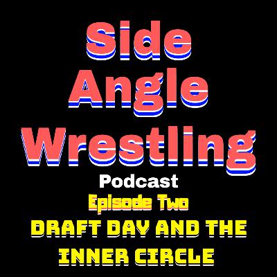 DRAFT DAY AND THE INNER CIRCLE DRAFT DAY AND THE INNER CIRCLE