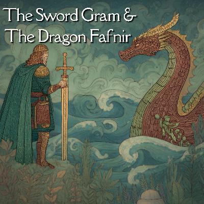Norse Mythology - The Sword Gram and the Dragon Fafnir Norse Mythology - The Sword Gram and the Dragon Fafnir