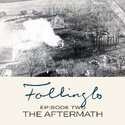 Episode Two: The Aftermath