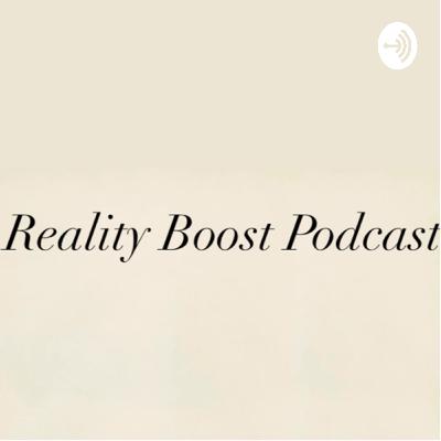 realityboostpodcast (Trailer)