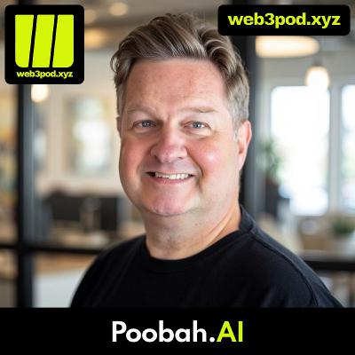 304: Dana Love (PoobahAI) — “The future of Web3 is coding without coders”