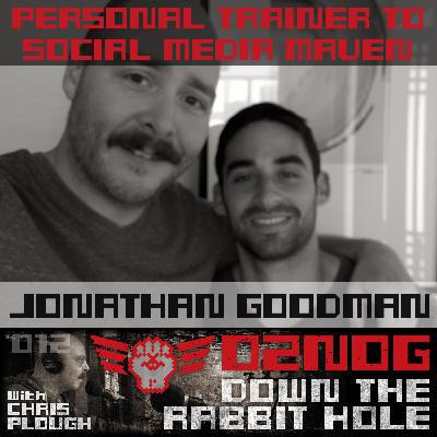 DTRH012: Jonathan Goodman - Personal Trainer to Social Media Maven DTRH012: Jonathan Goodman - Personal Trainer to Social Media Maven