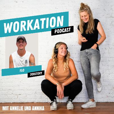 #108 Jobstory Flo: Workation life, live von Fuerteventura